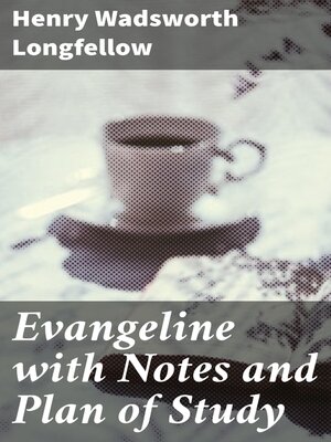 cover image of Evangeline with Notes and Plan of Study